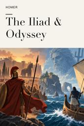 Icon image The Iliad & Odyssey