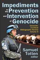 Icon image Impediments to the Prevention and Intervention of Genocide