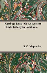 Icon image Kambuja Desa - Or An Ancient Hindu Colony In Cambodia