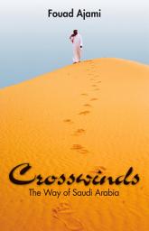 Icon image Crosswinds: The Way of Saudi Arabia