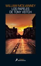 Icon image Los papeles de Tony Veitch
