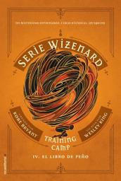 Icon image Serie Wizenard. Training camp 4 - El libro de Peño