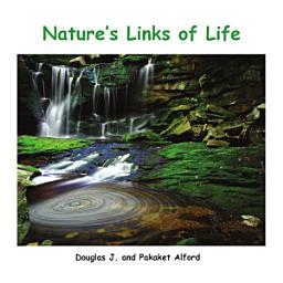 Icon image Natures Links of Life: ESL Alford Books - Advanced Level