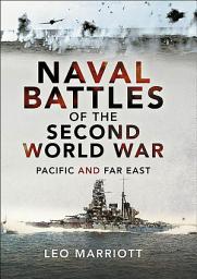 Icon image Naval Battles of the Second World War: Pacific and Far East