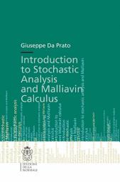 Icon image Introduction to Stochastic Analysis and Malliavin Calculus