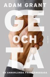 Icon image Ge och ta : en annorlunda framgångssaga