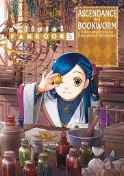 Icon image Ascendance of a Bookworm: Fanbook 5