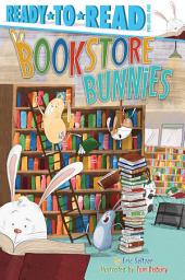 Icon image Bookstore Bunnies: Ready-to-Read Pre-Level 1