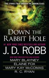 Icon image Down the Rabbit Hole