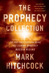 Icon image The Prophecy Collection: The End Times Survival Guide, The Coming Apostasy, Russia Rising