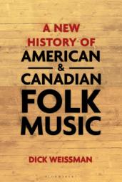 Icon image A New History of American and Canadian Folk Music