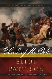Icon image Blood of the Oak: A Mystery