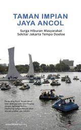 Icon image Taman Impian Jaya Ancol, Surga Hiburan Masyarakat Sekitar Jakarta Tempo Doeloe