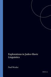 Icon image Explorations in Judeo-Slavic Linguistics