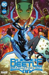 Icon image Blue Beetle: Graduation Day (2022)