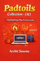 Icon image Padtoils Collection - (II): Highlighting Php Frameworks