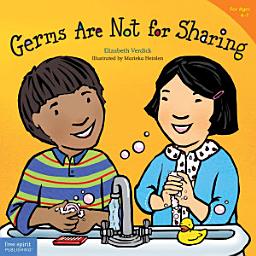 Icon image Germs Are Not for Sharing Read-along ebook