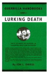 Icon image Lurking Death: The Australian Guerrilla Book 5