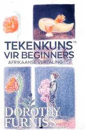 Icon image TEKENKUNS VIR BEGINNERS: KUNSGIDS IN AFRIKAANS