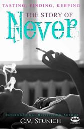 Icon image Tasting, Finding, Keeping: The Story of Never