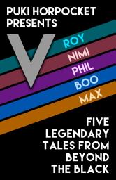 Icon image V: Five Legendary Tales From Beyond the Black