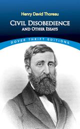 Icon image Civil Disobedience and Other Essays