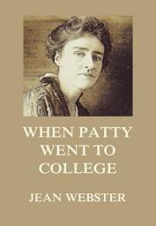 Icon image When Patty Went To College
