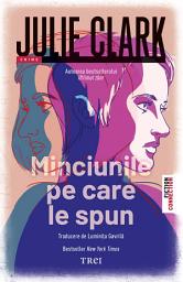 Icon image Minciunile pe care le spun