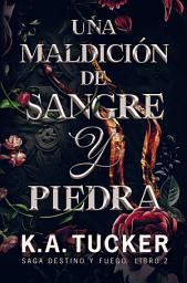 Icon image Una maldición de sangre y piedra