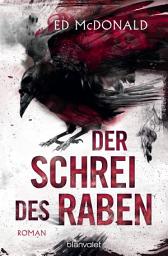 Icon image Der Schrei des Raben: Roman