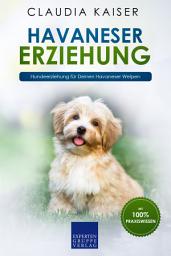 Icon image Havaneser Erziehung: Hundeerziehung für Deinen Havaneser Welpen