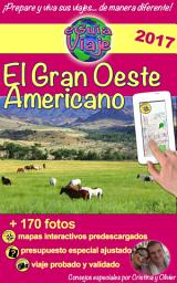Icon image El Gran Oeste Americano: Utah, Colorado, Arizona, Wyoming, Yellowstone, Gran Cañón
