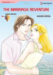 Icon image The Marriage Adventure: Harlequin Comics