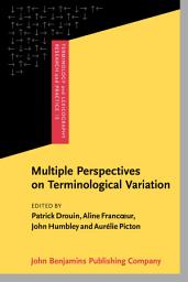 Icon image Multiple Perspectives on Terminological Variation