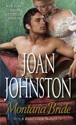 Icon image Montana Bride: A Bitter Creek Novel