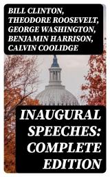 Icon image Inaugural Speeches: Complete Edition