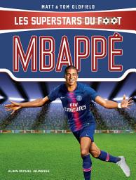 Icon image Mbappé: Les Superstars du foot