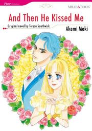 Icon image AND THEN HE KISSED ME: Mills & Boon Comics