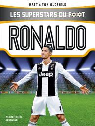 Icon image Ronaldo: Les Superstars du foot
