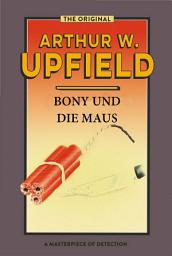 Icon image Bony und die Maus: (Bony and the Mouse)
