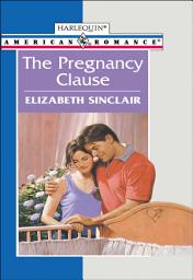 Icon image The Pregnancy Clause