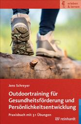 Icon image Outdoortraining für Gesundheitsförderung und Persönlichkeitsentwicklung