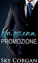 Icon image Un'oscena promozione