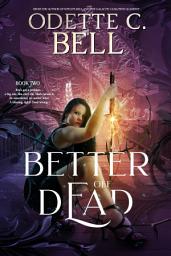 Icon image Better off Dead Book Two