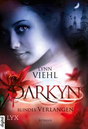 Icon image Darkyn - Blindes Verlangen