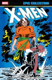 Icon image X-Men Epic Collection (2014): Lifedeath