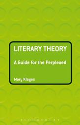 Icon image Literary Theory: A Guide for the Perplexed