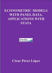 Icon image ECONOMETRIC MODELS WITH PANEL DATA. APPLICATIONS WITH STATA