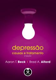 Icon image Depressão: Causas e Tratamento
