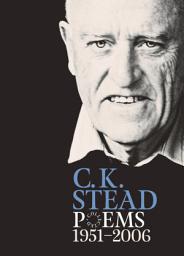 Icon image Collected Poems, 1951–2006: C. K. Stead